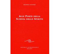 Alle porte della scienza dello spirito
