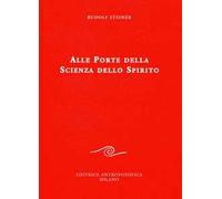Alle porte della scienza dello spirito