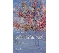 Alle radici dei versi. Omaggio alle piante