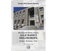 Alle radici dell'Europa