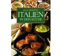 Alle Rezepte Italien in der Küche