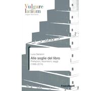 9788835148043 Alle soglie del libro. Prefazioni, recensioni, saggi (1996-2014) -