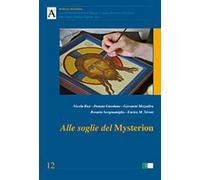 Alle soglie del mysterion