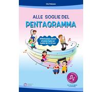 Alle soglie del pentagramma. Ediz. a colori. Con app. Con CD-ROM