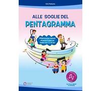 Alle soglie del pentagramma. Ediz. a colori. Con app. Con CD-ROM