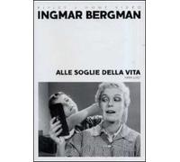 Alle soglie della vita