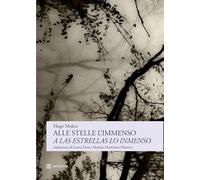 Alle stelle l’immenso / A las estrellas lo inmenso