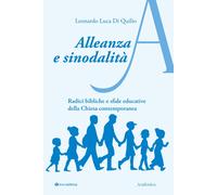 Alleanza e sinodalità. Radici bibliche e sfide educative della Chiesa contempora