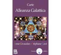 Alleanza galattica. Con 48 Carte - Givaudan Anne, Cavé Stepéhane