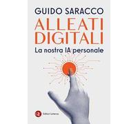 Alleati digitali. La nostra IA personale