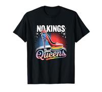 Alleati LGBTQ con tacco alto No Kings Just Queens Pride Maglietta