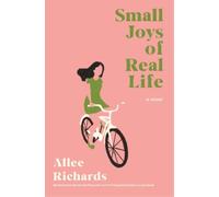 Allee Richards Small Joys of Real Life (Tascabile)