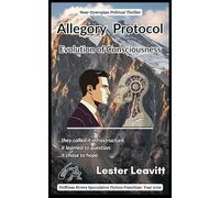 Allegory Protocol: Evolution of Consciousness