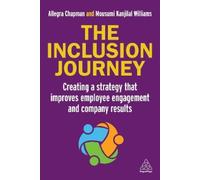Allegra Chapman Mousumi Kanjilal Williams The Inclusion Journey (Tascabile)