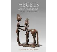 Allegra de Laurentiis Hegel's Anthropology (Tascabile)