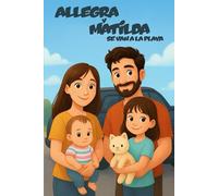 Allegra y Matilda se van a la playa