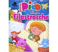 Allegre filastrocche. Focus Pico. Ediz. illustrata