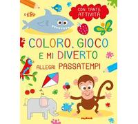 Allegri passatempi. Coloro, gioco e mi diverto