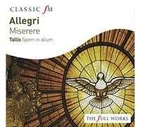 Allegri/ Tallis - Allegri: Miserere / Tallis: Spem In Alium