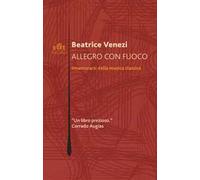 Allegro con fuoco. Innamorarsi della musica classica