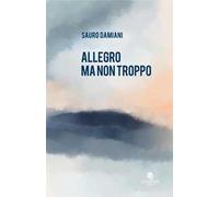 Allegro ma non troppo