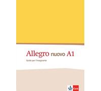 Allegro nuovo A1 - Guida per l'insegnante
