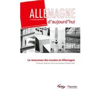 Allemagne d'aujourd’hui, n° 253/juillet-septembre 2025: Le renouveau des musées en Allemagne