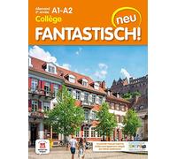 Allemand 2e année Collège A1-A2 Fantastisch! neu