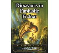 Allen A. Debus Dinosaurs in Fantastic Fiction (Tascabile)