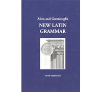 Allen and Greenough's New Latin Grammar