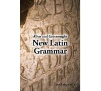Allen and Greenough's New Latin Grammar (Tascabile)