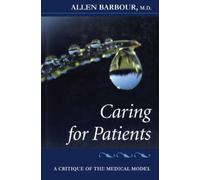 Allen Barbour Caring for Patients (Copertina rigida)