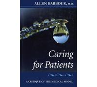 Allen Barbour Caring for Patients (Tascabile)