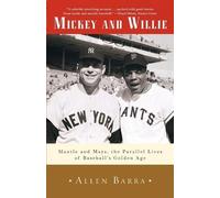 Allen Barra Mickey and Willie (Tascabile)