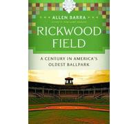 Allen Barra Rickwood Field (Copertina rigida)