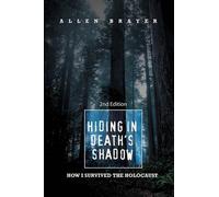 Allen Brayer Hiding in Death's Shadow (Tascabile)