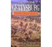Allen C. Guelzo Voices from Gettysburg (Copertina rigida)