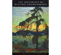 Allen Carlson The Aesthetics of Natural Environments (Tascabile)