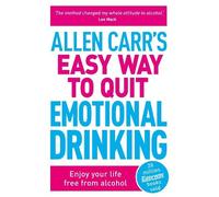 Allen Carr John Dice Allen Carr's Easy Way to Quit Emotional Drinkin (Tascabile)