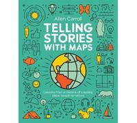 Allen Carroll Telling Stories with Maps (Copertina rigida)