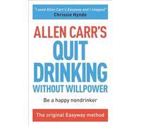 Allen Carr Stop Drinking Now (Tascabile) Allen Carr's Easyway