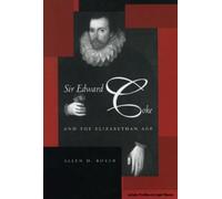 Allen D. Boyer Sir Edward Coke and the Elizabethan Age (Copertina rigida)