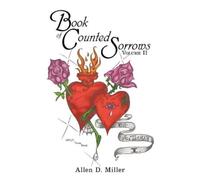 Allen D. Miller Book of Counted Sorrows (Tascabile)