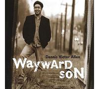 Allen, Dennis Victor - Wayward Son