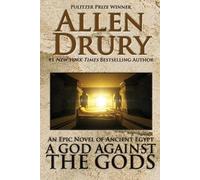 Allen Drury A God Against the Gods (Tascabile)