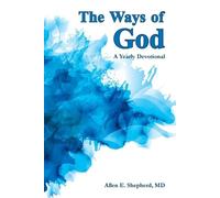 Allen E Shepherd The Ways of God (Tascabile)