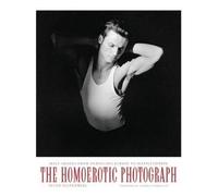 Allen Ellenzweig The Homoerotic Photograph (Tascabile)