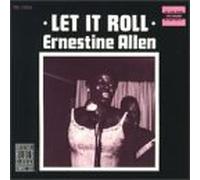 Allen, Ernestine - Let It Roll