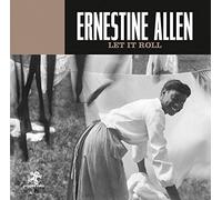 Allen Ernestine - Let It Roll