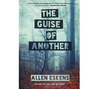 Allen Eskens The Guise of Another (Tascabile)